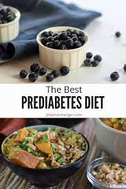 What Is The Best Prediabetes Diet Diet Food List Prediabetic Diet Diet And Nutrition
