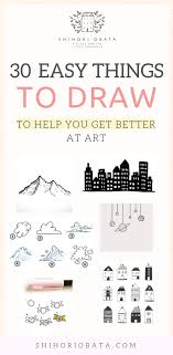 30 Cool Easy Things To Draw To Get Better At Art Easy Drawings Drawing Tutorials For Beginners Drawing For Beginners