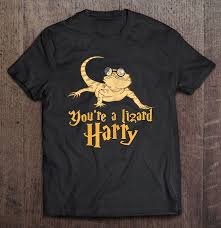 Maybe you would like to learn more about one of these? You Re A Lizard Harry