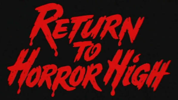Return to Horror High (1987) Trailer [HD]