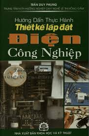 Sach Scan Hướng Dẫn Thực Hanh Lắp đặt điện Cong Nghiệp Toan Tập Trần Duy Phụng Cộng đồng Kỹ Thuật Cơ điện Việt Nam Vietnam M E Technology Community