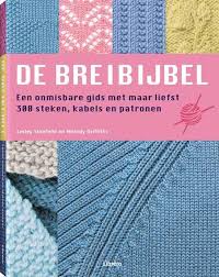 De Breibijbel Lesley Stanfield Melody Griffiths 9789089980441 Boeken Breien Boek Patronen Breien