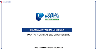 Check spelling or type a new query. Pantai Hospital Laguna Merbok Jawatan Kosong