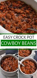 Black Beans Or Pinto Beans Easy Crock Pot Cowboy Beans Recipe Cowboy Beans Slow Cooker Recipes Cooker Recipes