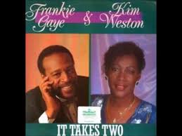 It takes two one can have a dream baby two can make a dream so real one can talk about being in love two can see how it really feels one can wish one can go out to a movie looking for a special treat two can make that single movie something really kind of neat and one can take a walk in the. It Takes Two By Marvin Gaye Kim Weston Songfacts