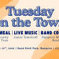 Tuesday on the Town