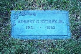 Robert Gerald Storey Jr. (1921-1962)