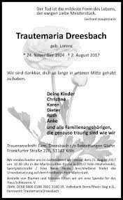 Bei richterlichem beschluss können sie auch in einem gesicherten bereich untergebracht werden. Traueranzeigen Von Trautemaria Dreesbach Wirtrauern
