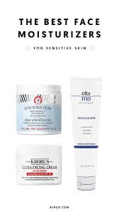 The Best Face Moisturizers For Sensitive Skin Moisturizer For Sensitive Skin Sensitive Skin Care Best Moisturizer