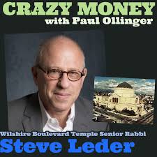 Steve Leder is the Senior Rabbi at Wilshire Boulevard Temple in Los  Angeles. He is a New York Times best-selling author of several books,  including 'For You When I Am Gone' and '