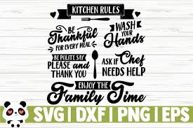 Kitchen Rules Graphic By Creativedesignsllc Creative Fabrica In 2020 Kitchen Rules Graphic Svg Files For Cricut