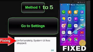 How To Fix Unfortunately System Ui Has Stopped In Samsung Android System Ui Has Stopped Working Youtube