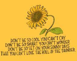 Deep In Your Thoughts Sunflower Quotes Life Words Words Quotes
