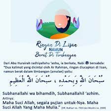 Zikir Ringan Di Lisan Namun Berat Di Timbangan Amalan Good Morning Prayer Tajweed Quran Berat