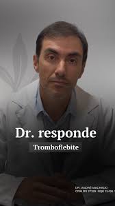 O Dr. André esclarece uma dúvida importante sobre tromboflebite! 🩺,  Confira as informações essenciais para entender melhor essa condição e como  se prevenir. , -, #saude #tromboflebite ...