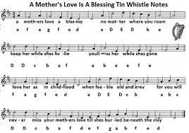 A mother's love's a blessing by majelladedicated with much love to my dear mother who passed away on 1 february 2016.tha. A Mother S Love S A Blessing Tin Whistle Sheet Music Irish Folk Songs