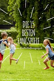 Die 15 Besten Fangspiele Bewegung Fur Kinder Fangspiel Spiele