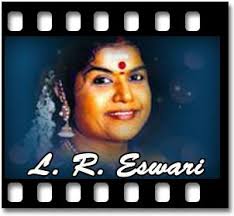 Give Your Voice To L R Eswari S Popular Tamil Track Karpoora Naayagiye From The Movie Chellaaththaa Maariyaa Thithaa With Studio Karaoke Karaoke Songs Songs