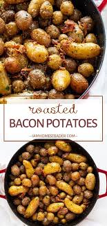 Roasted Bacon Potatoes Recipe In 2020 Roasted Bacon Bacon Potato Side Dishes Easy
