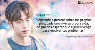 Weightlifting Fairy Kim Bok Joo Frases, El Hada de Las Pesas