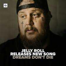 Jelly Roll surprise releases new song “Dreams Don't Die.”