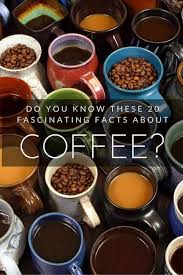 Although no one is certain about its exact origins, there are many legends about its discovery, and all of them emphasise how quickly the beverage became an integral part of the cultures it spread into. 20 Coffee Facts That Every Coffee Lover Must Know