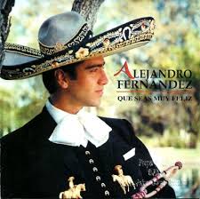 Letras y acordes de alejandro fernandez: Que Seas Muy Feliz Alejandro Fernandez Songs Reviews Credits Allmusic