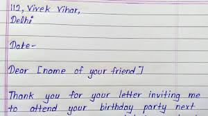 Unfortunately, i will be unable to attending the wedding due to {reason}. Write A Letter To Your Friend Accepting His Her Invitation For The Birthday Party Letter Writing Youtube