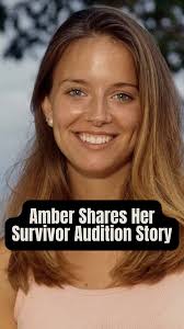 Now let’s share Amber’s Survivor Audition story as she shares about a dream  she had that led to her applying and how she just knew she would make the  cast of Survivor the Australian Outback., ...