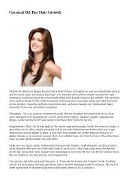 Coconut oil is a fatty oil that's made from raw or dried coconuts. Coconut Oil For Hair Growth