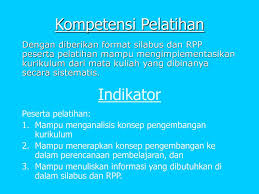 Harapan kami, semoga apa yang kami tulis ini bisa. Pengembangan Kurikulum Silabus Dan Rencana Pelaksanaan Perkuliahan Ppt Download