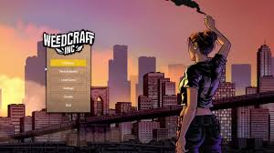 Get to know drug smuggling and try to climb in this dangerous area. Weedcraft Inc We Got That Granddaddy Purple Homie Lol Youtube