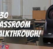 AVer DL30 Auto Tracking Camera: Complete Classroom Walkthrough