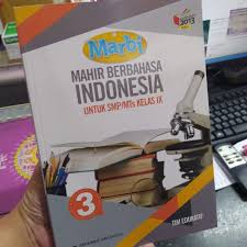 (1)cuaca di kota padang sampai pada beberapa hari ke depan sangatlah tidak bersahabat. Ready Buku Marbi Mahir Bahasa Indonesia Smp Kelas 9 K13 Revisi Erlangga Limited Shopee Indonesia
