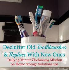 Organize your bathroom with these genius bathroom organization ideas. Toothbrush Replacement How Often Should You Change Your Toothbrush