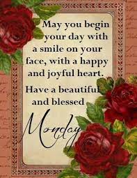 Maybe you would like to learn more about one of these? Monday Monday Blessings Monday Wishes Blessed Week