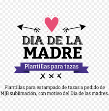 Dia de la madre free png stock. Dia De La Madre Dia De La Madre Png Image With Transparent Background Toppng