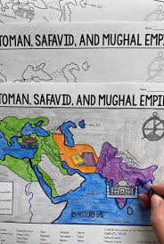 Ottoman Safavid And Mughal Empires Map Activity In 2020 Map Activities Modern World History Mughal