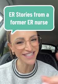 Engaging ER Stories from a Former Nurse