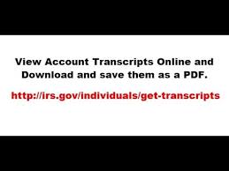 how to view your irs account transcript online to see a list of transaction codes on your tax return