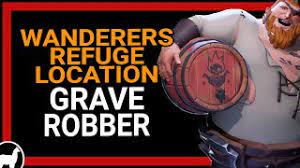 Check spelling or type a new query. Wanderers Refuge Grave Robber Location Sea Of Thieves Gold Hoarder Riddle Youtube