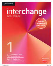 Teach with confidence, using the world's favorite english course. Interchange Level 1 Interchange Fifth Edition Cambridge University Press