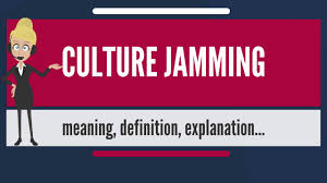 What Is Culture Jamming What Does Culture Jamming Mean Culture Jamming Meaning Explanation Youtube