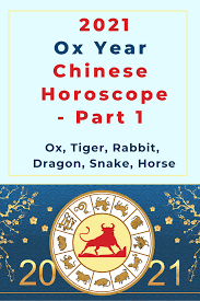 Therefore, hard work will be rewarded this year. 2021 Ox Year Animal Sign Horoscope Part 1 Ox Tiger Rabbit Dragon Snake And Horse Picture Healer Feng Shui Craft Art Chinese Medicine