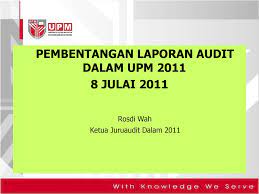 Ekosistem kondusif sektor awam (eksa). Pembentangan Laporan Audit Dalam Upm Ppt Download