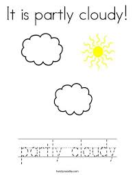 Enjoy all the cool photos that you can use for science projects and posters. It Is Partly Cloudy Coloring Page Twisty Noodle Weather Activities Preschool Preschool Weather Preschool Learning