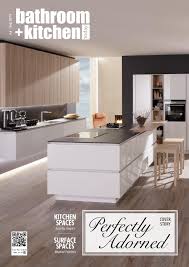 Maybe you would like to learn more about one of these? Bathroom Kitchen Today Vol 3 2015 By Bathroom Kitchen Today Issuu