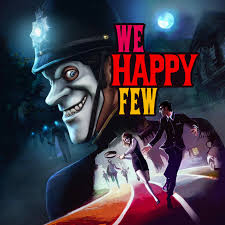 We Happy Few to Launch