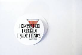 I Decorated I Cooked I Made It Nice Rhony 2 Etsy How To Make Rhony Glossy