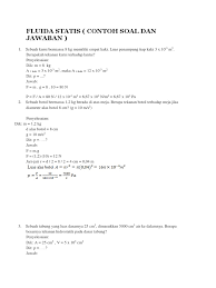 Untuk menjawab soal ini, kita harus pahami fenomena melayang, terapung dan tenggelam. Contoh Soal Fluida Statis Pembahasan